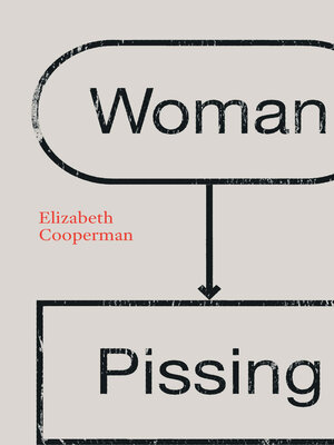 cover image of Woman Pissing